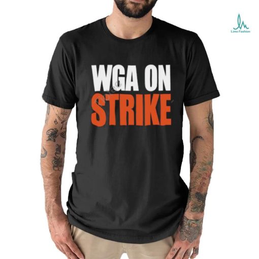 Wga On Strike Shirt