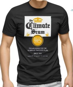 Wide awake media store climate scam trojan horse for the globalist takeover plan art design t shirt