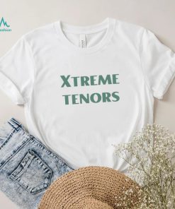 Xtreme Tenors Shirt