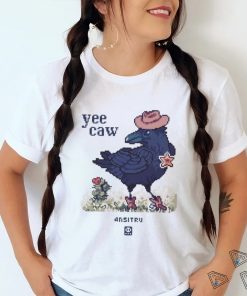 Yee Caw Ansitru Shirt