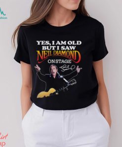 Yes i am old but i saw neil diamond on stage signature shirt