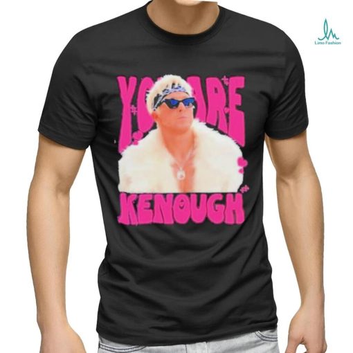 You Are Keough Ryan Gosling Shirt