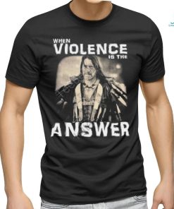 Zimranjacob Danny Trejo When Violence Is The Answer Shirt