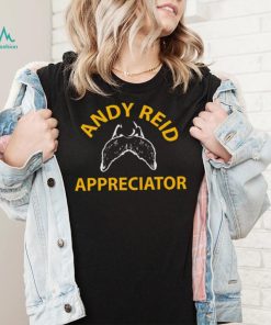 andy reid appreciator shirt
