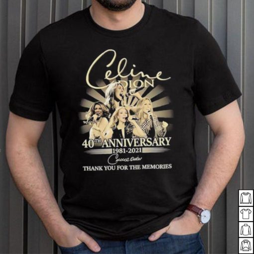 celine dion 40th anniversary signature shirt T Shirt