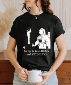 let's go to the moon with kyungsoo shirt