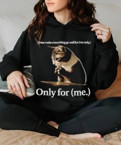 praying cat only for me t shirt