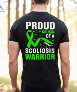 proud cousin of a scoliosis warrior green ribbon shirt