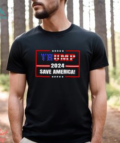 trump 2024 save America shirt