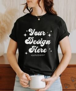 your design here shirt