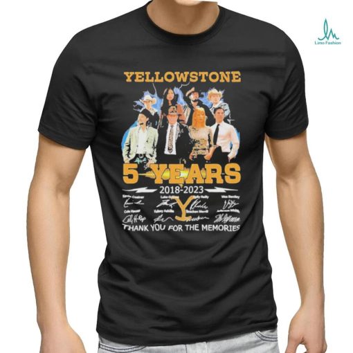 05 Years Anniversary Of Yellowstone 2018 2023 Thank You For The Memories Signatures Shirt