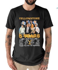 05 Years Anniversary Of Yellowstone 2018 2023 Thank You For The Memories Signatures Shirt