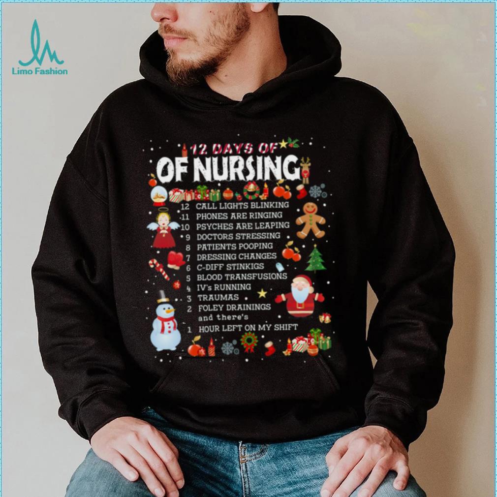 12 Days Of Nursing Christmas T Shirt 12 Days Of Nursing Christmas T Shirt