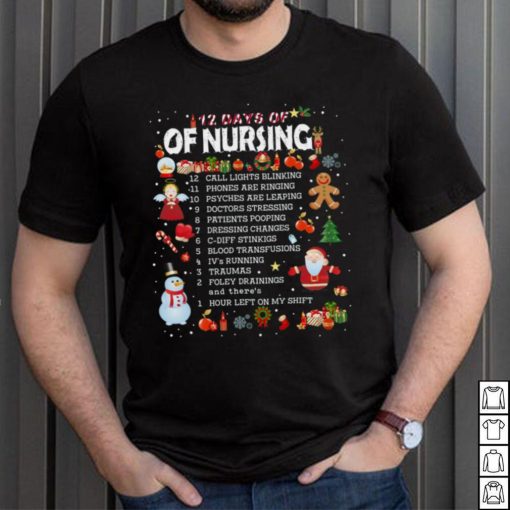 12 Days Of Nursing Christmas T Shirt