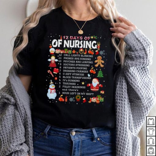 12 Days Of Nursing Christmas T Shirt