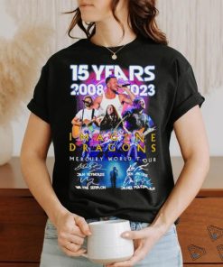 15 Years 2008 2023 Imagine Dragons Mercury World Tour Signatures shirt