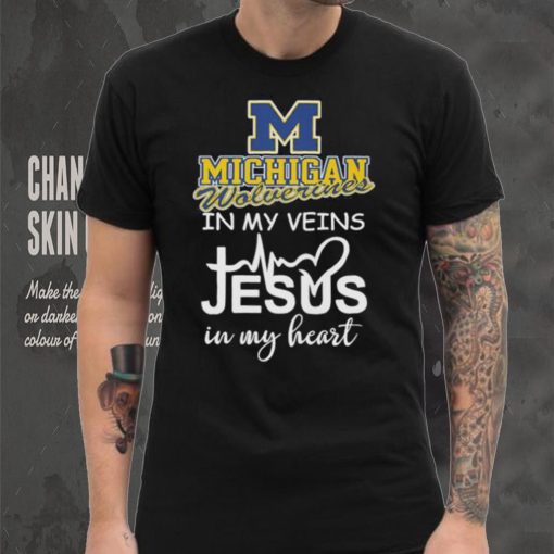 2023 Michigan Wolverines in my veins Jesus in my heart shirt