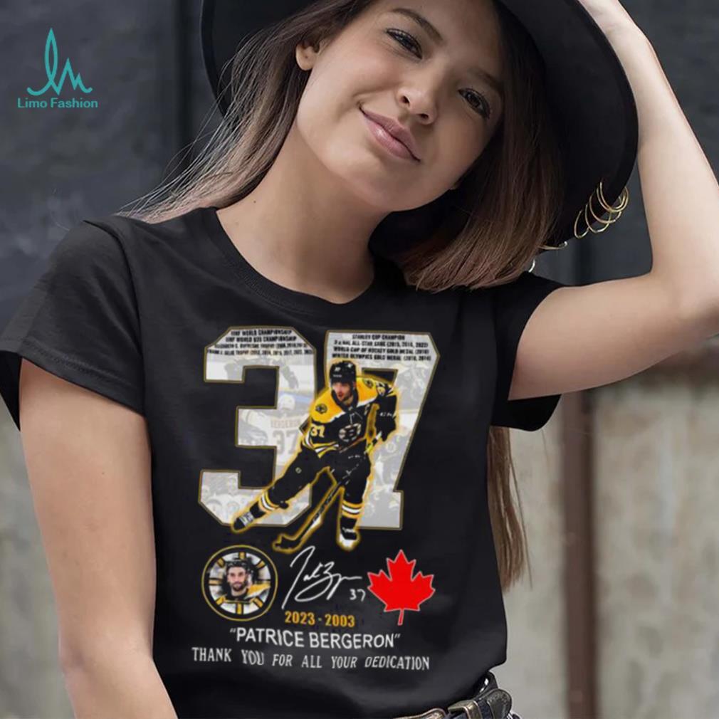 37 Patrice Bergeron 2023 2003 thank you for all your dedication signature shirt 37 Patrice Bergeron 2023 2003 thank you for all your dedication signature shirt