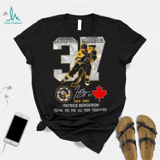 37 Patrice Bergeron 2023 2003 thank you for all your dedication signature shirt