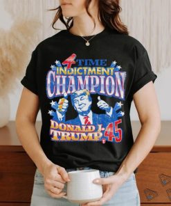 4 Time Indictment Champion Donald J. Trump 45 retro shirt