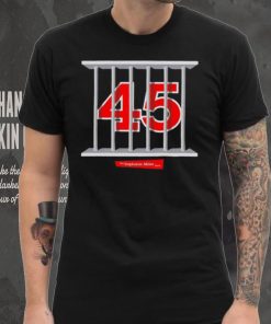 45 In Prison The Stephanie Miller Show Shirt
