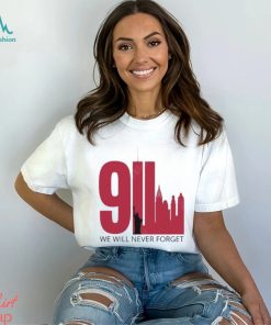 9 11 Shirt We Will Never Forget Twin Towers Memorial September Patriot Day Shirt