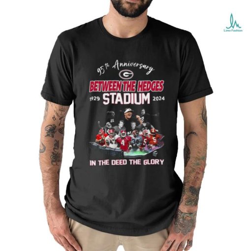 95th Anniversary Between the Hedges Stadium 1929 2024 In the deed the glory shirt