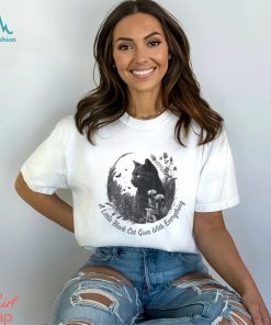 A Little Black Cat Goes With Everything Shirt