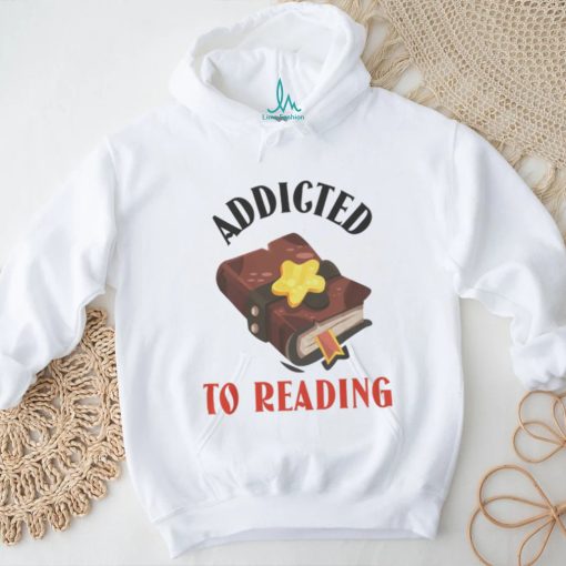 Addicted To Reading T Shirt