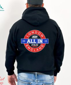 Aew All In Locomotion London England T Shirt