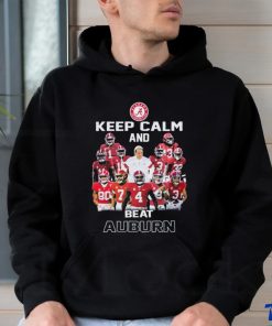 Alabama Crimson Tide Keep Calm And Beat Auburn Tigers Shirt
