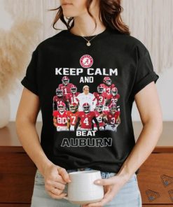 Alabama Crimson Tide Keep Calm And Beat Auburn Tigers Shirt