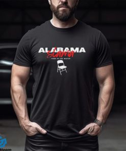 Alabama Slamma Montgomery Brawl Fade In The Water Shirt