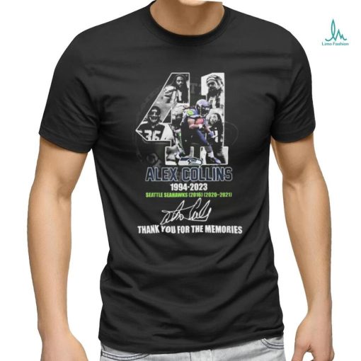 Alex Collins 1994 – 2023 Seattle Seahawks 2016 2020 – 2021 Thank You For The Memories Shirt