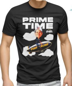 Alex Stein Prime Time Pimp On A Blimp shirt