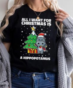 All I Want For Christmas Is A Hippopotamus Ugly Xmas Shirt