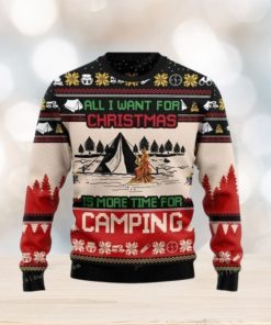 All I Want For Christmas Is More Time For Camping Ugly Sweater Christmas Party