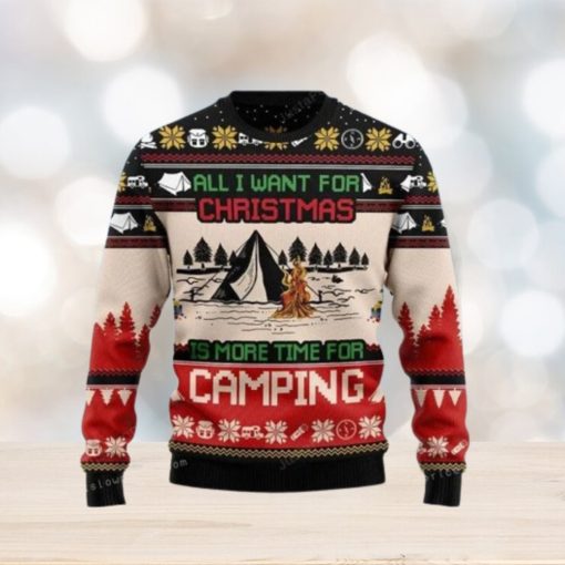 All I Want For Christmas Is More Time For Camping Ugly Sweater Christmas Party