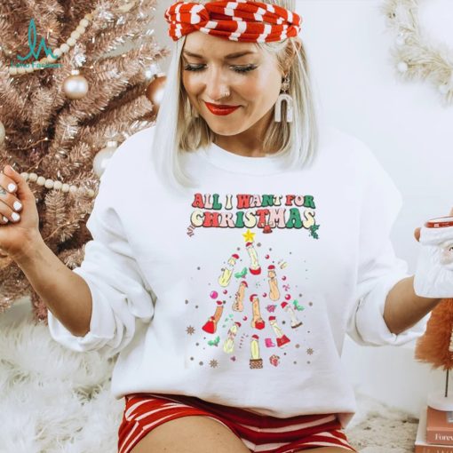 All I Want For Christmas T Shirt