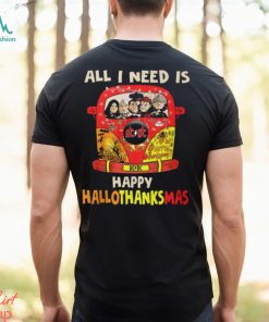 All i need is happy hallo thanks Mas Shirt