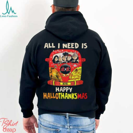 All i need is happy hallo thanks Mas Shirt