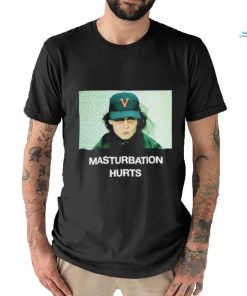 Anchorsand Masturbation Hurts Shirt