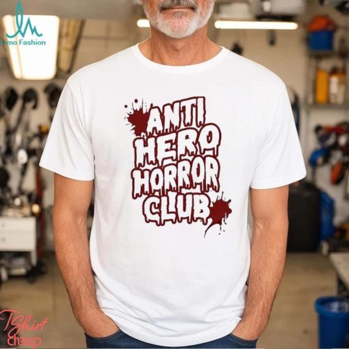 Anti Hero Horror Club Halloween Season Shirt, Cool Scary Tshirt, Slasher Movie Club T Shirt, Scary Movie Tee