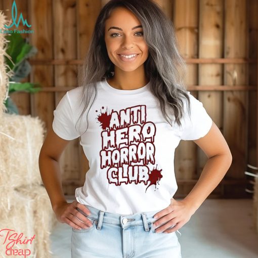 Anti Hero Horror Club Halloween Season Shirt, Cool Scary Tshirt, Slasher Movie Club T Shirt, Scary Movie Tee