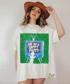 Are You A Happy Pussy shirt