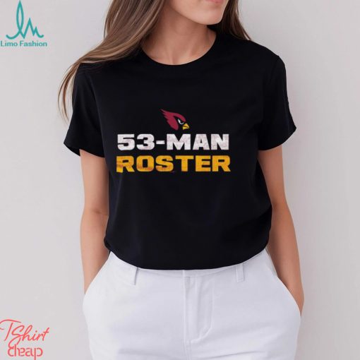 Arizona Cardinals 53 Man Roster Shirt