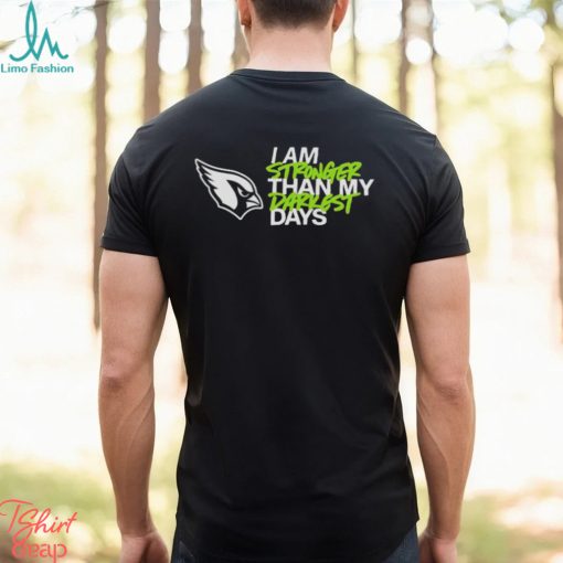 Arizona Cardinals I Am Stronger Than My Darkest Days shirt