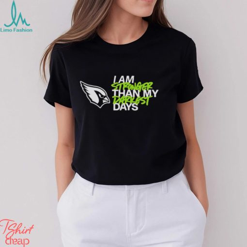 Arizona Cardinals I Am Stronger Than My Darkest Days shirt