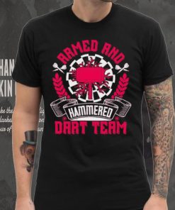 Armed And Hammered Dart 2023 New Shirt