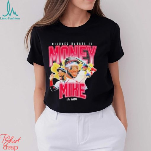 Atlanta Braves Michael Harris Ii Money Mike T Shirt